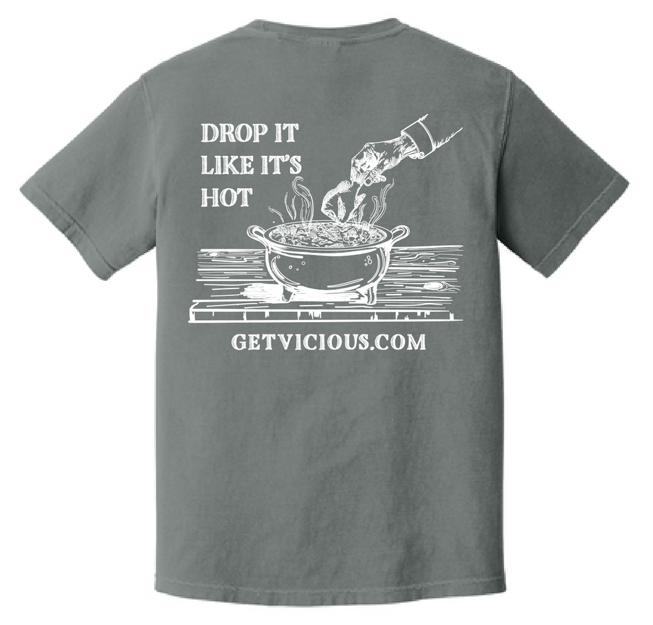Drop It Like It's Hot Tee